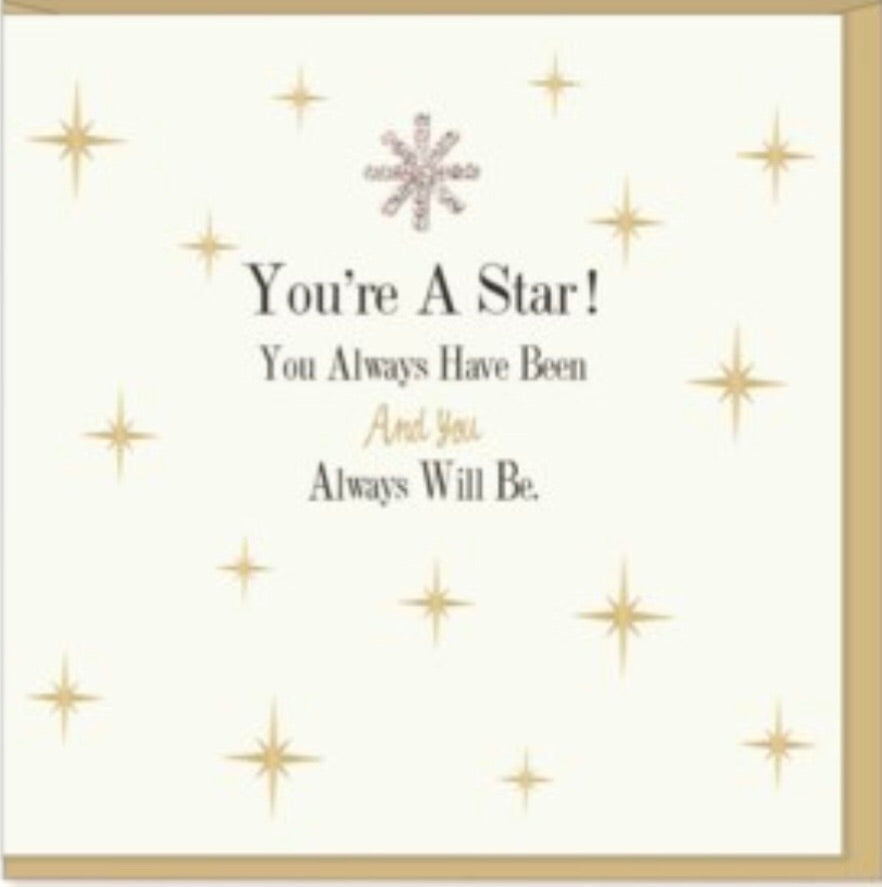 Greeting Card Your a Star